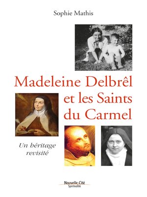 cover image of Madeleine Delbrêl et les saints du Carmel